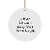 Model Railroads Gifts, Funny Circle Ornament for Friends, Gifts from Men, Gifts for Model Railroads Enthusiasts, Unique Christmas Unique Gifts - Image 1